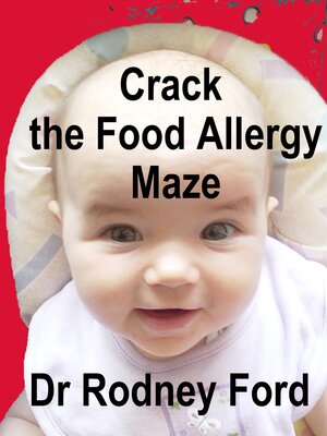 cover image of Crack the Food Allergy Maze